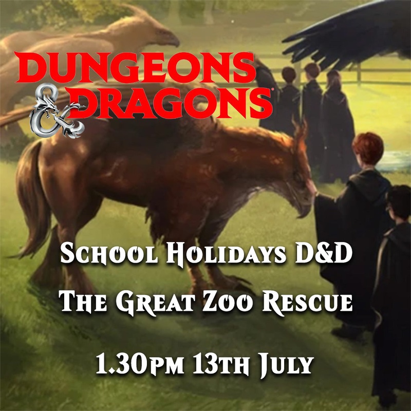 School Holidays Dungeons & Dragons – 13th July 1.30pm – The Great Zoo Rescue ticket